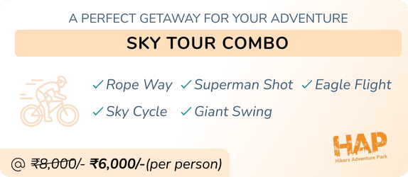 Hikers adventure park (HAP) combo